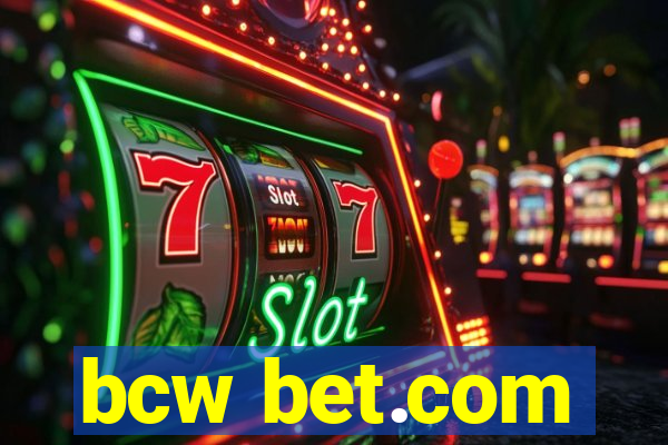 bcw bet.com